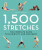 1,500 Stretches - Hollis Lance Liebman