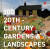 100 20th-Century Gardens and Landscapes - Twentieth Century Society
