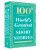 100 Worldâ€™s Greatest Short Stories: Collectable Edition - kolektiv autorů