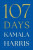 107 Days - Harris Kamala