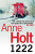 1222 - Anne Holt