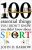 100 Essential Things You Didn´t Know You Didn´t Know About Sport - John D. Barrow