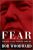 Fear: Trump in the White House - Bob Woodward