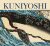 Kuniyoshi: The Edo-period Eccentric - Menegazzo,Christian Pallone,Utagawa Kuniyoshi