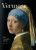 Vermeer. The Complete Works - Karl Schütz