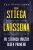 Odkaz Stiega Larssona: Po stopách vraždy Olofa Palmeho - Jan Stocklassa