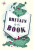 Britain by the Book : A Curious Tour of Our Literary Landscape - Tearle Oliver