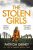The Stolen Girls : A totally gripping thriller with a twist you won't see coming (Detective Lottie Parker, Book 2) (Defekt) - Patricia Gibneyová