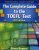 The Complete Guide to the TOEFL Test - Bruce Rogers