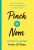 Pinch of Nom Food Planner : Includes 26 New Recipes - Kate Allinsonová,Kay Featherstonová