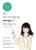 The Life-Changing Manga of Tidying Up : A Magical Story to Spark Joy in Life, Work and Love - Marie Kondo