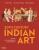 20th Century Indian Art: Modern, Post-Independence, Contemporary - Partha Mitter,Parul Dave Mukherji,Rakhee Balaram