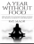 A Year Without Food : Discover The Unimaginable World of Proven Energetic Nourishment - Maor Ray