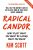 Radical Candor - Kim Scottová