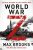 World War Z : An Oral History of the Zombie War - Max Brooks
