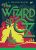 The Wizard of Oz - Lyman Frank Baum