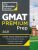Princeton Review GMAT Premium Prep, 2021 : 6 Computer-Adaptive Practice Tests + Review and Techniques + Online Tools - neuveden