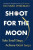 Shoot for the Moon - Richard Wiseman