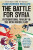 The Battle for Syria - Phillips Christopher