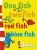 One Fish, Two Fish, Red Fish, Blue Fish: Blue Back Book - Dr. Seuss