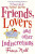 Friends, Lovers..Indiscretions - Fiona Neillová