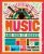 Music and How it Works: The Complete Guide for Kids - Charlie Morland