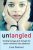 Untangled : Guiding Teenage Girls Through the Seven Transitions into Adulthood - Damour Lisa
