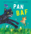 Pan Baf - Joyce Dunbar