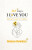 365 Ways I Love You - Shaleena Chowdhary