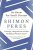No Room for Small Dreams : Courage, Imagination and the Making of Modern Israel - Peres Shimon