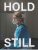 Hold Still : A Portrait of our Nation in 2020 - neuveden