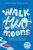 Walk Two Moons - Brown Jackum,Sharon Creechová