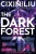 Dark Forest - Liou Cch'-Sin