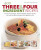400 Three & Four Ingredient Recipes - Joanna Farrow