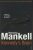 Kennedy's Brain - Henning Mankell