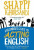 A Beginner´s Guide To Acting English - Khorsandi Shappi