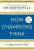 How Champions Think - Dr. Bob Rotella
