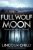 Full Wolf Moon - Lincoln Child