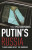 Putin´s Russia - Anna Politkovská