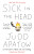 Sick in the Head - Apatow Judd