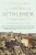 Bethlehem : Biography of a Town - Blincoe Nicholas