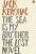 The Sea is My Brother : The Lost Novel - Jack Kerouac