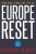 Europe Reset : New Directions for the EU - Youngs Richard