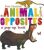 Animal Opposites - Petr Horáček