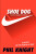 Shoe Dog: A Memoir by the Creator of Nike - Phil Knight