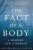 The Fact of a Body - Marzano-Lesnevich Alexandria