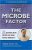 The Microbe Factor - Hiromi Shinya