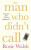 The Man Who Didn´t Call - Rosie Walsh