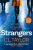 Strangers - C. L. Taylor