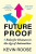 Futureproof - Kevin Roose